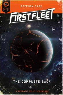 First Fleet #1-4: The Complete Saga