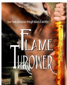 Flame Thrower Read online