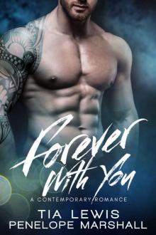 Forever With You: A Contemporary Romance (You and Me Series Book 4) Read online