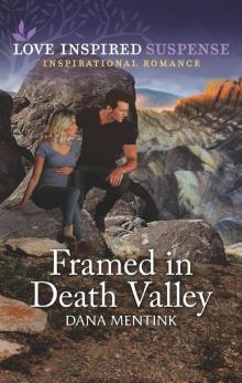 Framed in Death Valley Read online