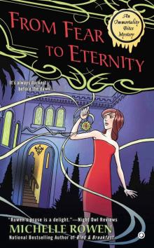 From Fear to Eternity: An Immortality Bites Mystery Read online