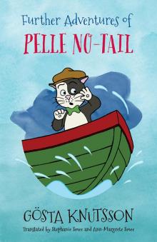 Further Adventures of Pelle No-Tail Read online