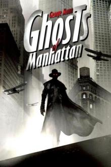 Ghosts of Manhattan Read online