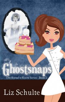Ghostsnaps (Knead to Know Book 4) Read online