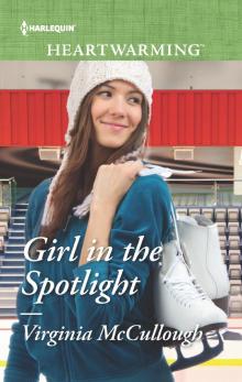 Girl in the Spotlight Read online