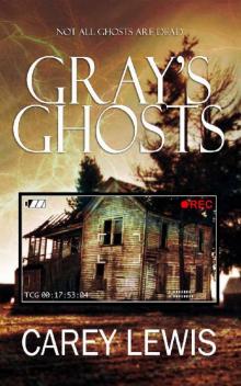 Gray's Ghosts Read online