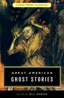 Great American Ghost Stories Read online