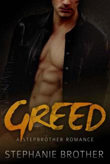 Greed: A Stepbrother Romance Read online