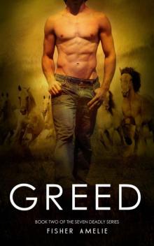 GREED (The Seven Deadly Series) Read online