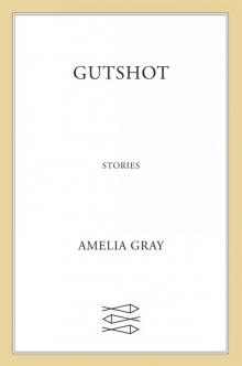 Gutshot Read online