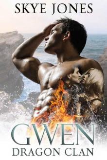 Gwen (Dragon Clan Book 4) Read online