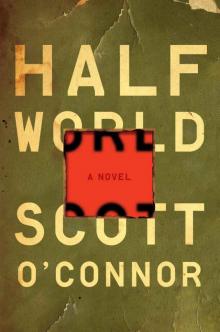 Half World: A Novel Read online