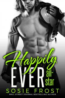Happily Ever All-Star: A Secret Baby Romance Read online
