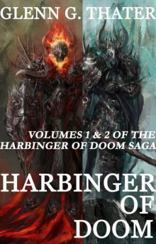 Harbinger of Doom (An Epic Fantasy Novel) (Harbinger of Doom Volumes 1 and 2) Read online