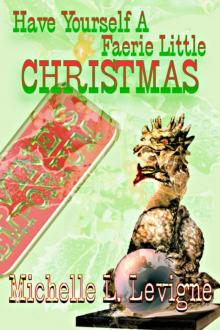 Have Yourself a Faerie Little Christmas Read online