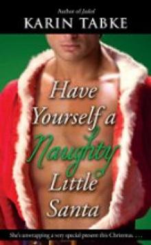 Have Yourself a Naughty Little Santa Read online