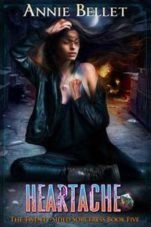 Heartache (The Twenty-Sided Sorceress Book 5) Read online