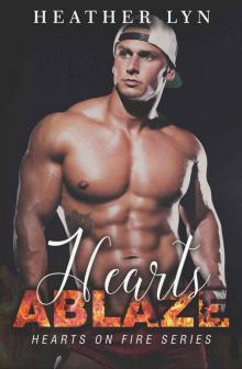 Hearts Ablaze (Hearts On Fire Series) Read online