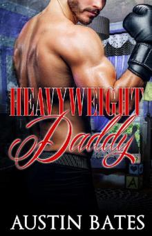Heavyweight Daddy: An Mpreg Romance Read online