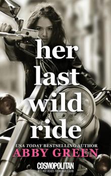 Her Last Wild Ride Read online