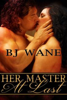 Her Master at Last Read online