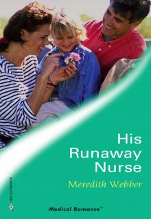 His Runaway Nurse Read online