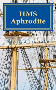 HMS Aphrodite (Sea Command Book 1) Read online