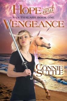 Hope and Vengeance: Saa Thalarr, book 1 Read online