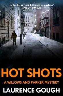 Hot Shots (A Willows and Parker Mystery) Read online