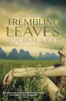 House of Trembling Leaves, The Read online