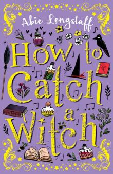 How to Catch a Witch