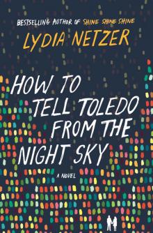 How to Tell Toledo from the Night Sky Read online