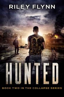 Hunted (Collapse Book 2) Read online