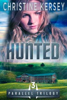 Hunted (Parallel Series, Book 3) (Parallel Trilogy) Read online