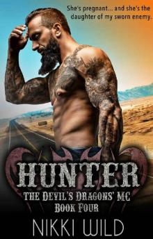 Hunter (The Devil's Dragons Motorcycle Club) Read online