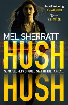 Hush Hush Read online