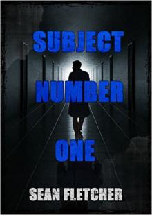 I Am Phantom (Novella): Subject Number One