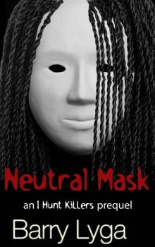 I Hunt Killers Neutral Mask