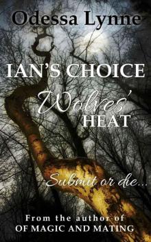 Ian's Choice (Wolves' Heat)