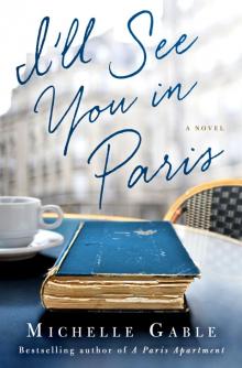 I'll See You in Paris Read online