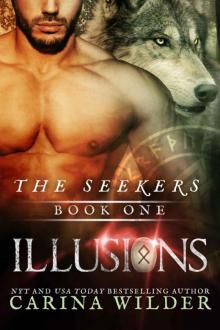 Illusions: Paranormal Shapeshifter Romance (The Seekers Book 1) Read online