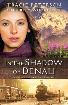 In the Shadow of Denali Read online