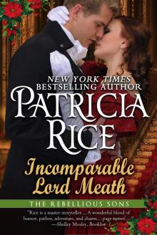 Incomparable Lord Meath: A Rebellious Sons NOVELLA