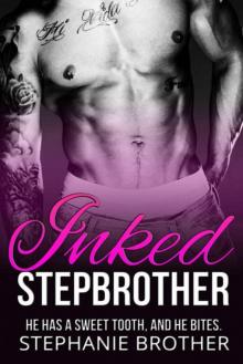 Inked Stepbrother: New Adult Stepbrother Romance Read online
