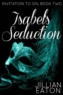 Isabel's Seduction Read online