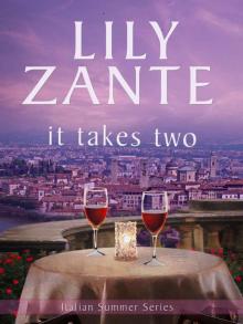 It Takes Two (Italian Summer Book 1) Read online