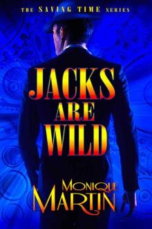 Jacks Are Wild: An Out of Time Novel (Saving Time, Book 1) Read online