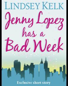 Jenny Lopez Has a Bad Week