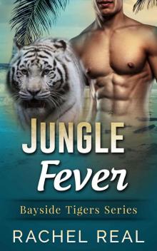 Jungle Fever (Bayside Tigers #6) Read online