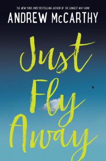 Just Fly Away Read online